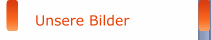 Unsere Bilder